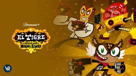 Watch El Tigre: The Adventures of Manny Rivera Season 1 .